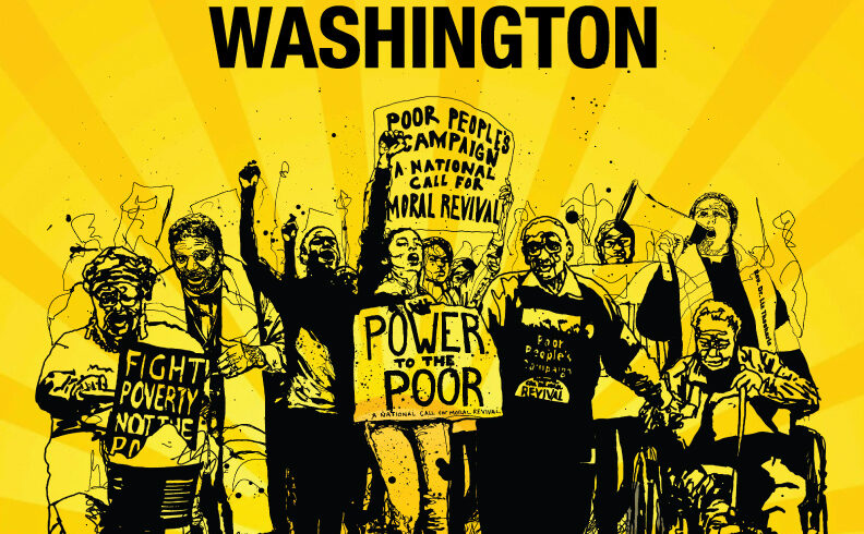 Mass Poor People’s Assembly and Moral March on Washington